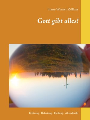 cover image of Gott gibt alles!